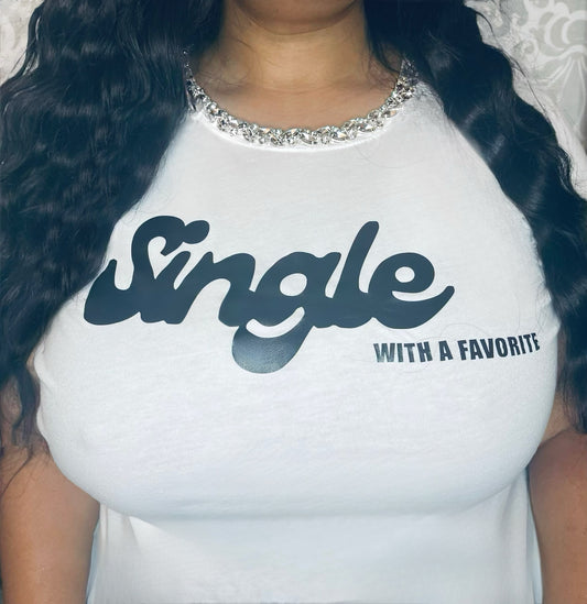 SINGLE w/a Favorite !